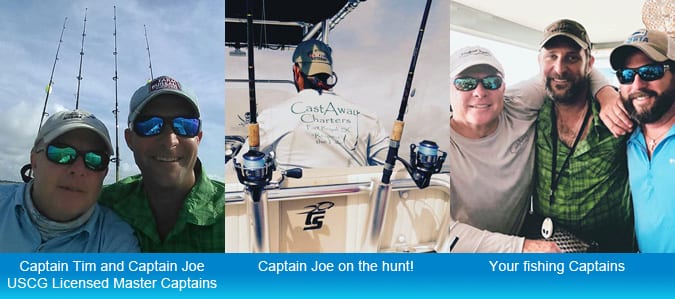 Cast Away Charters Captians